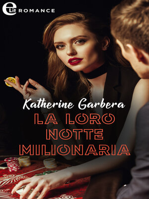 cover image of La loro notte milionaria